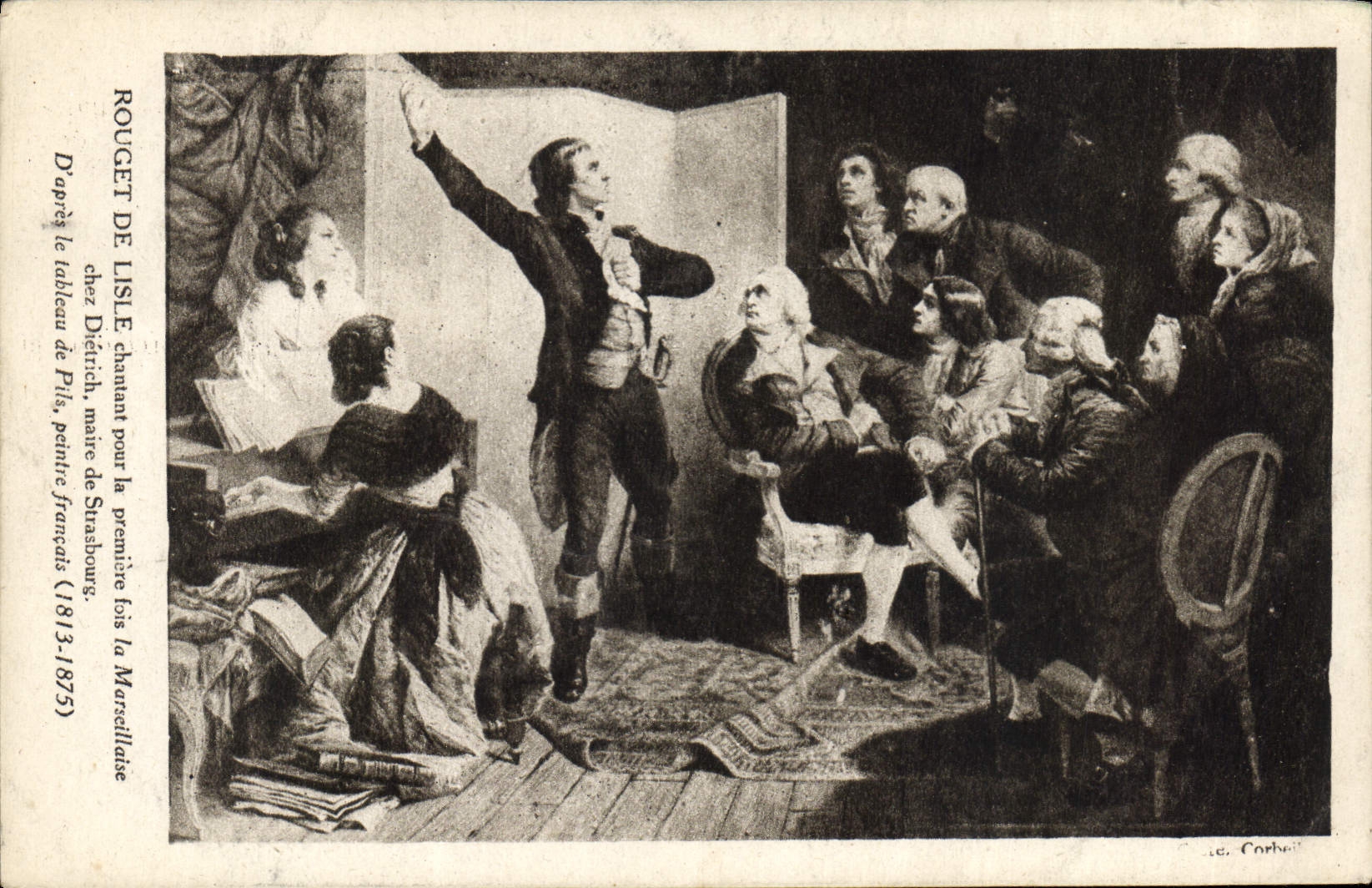 CPA Rouget de Lisle chantant pour la premiere fois la Marseillaise chez Dietrich maitre de Strasbour