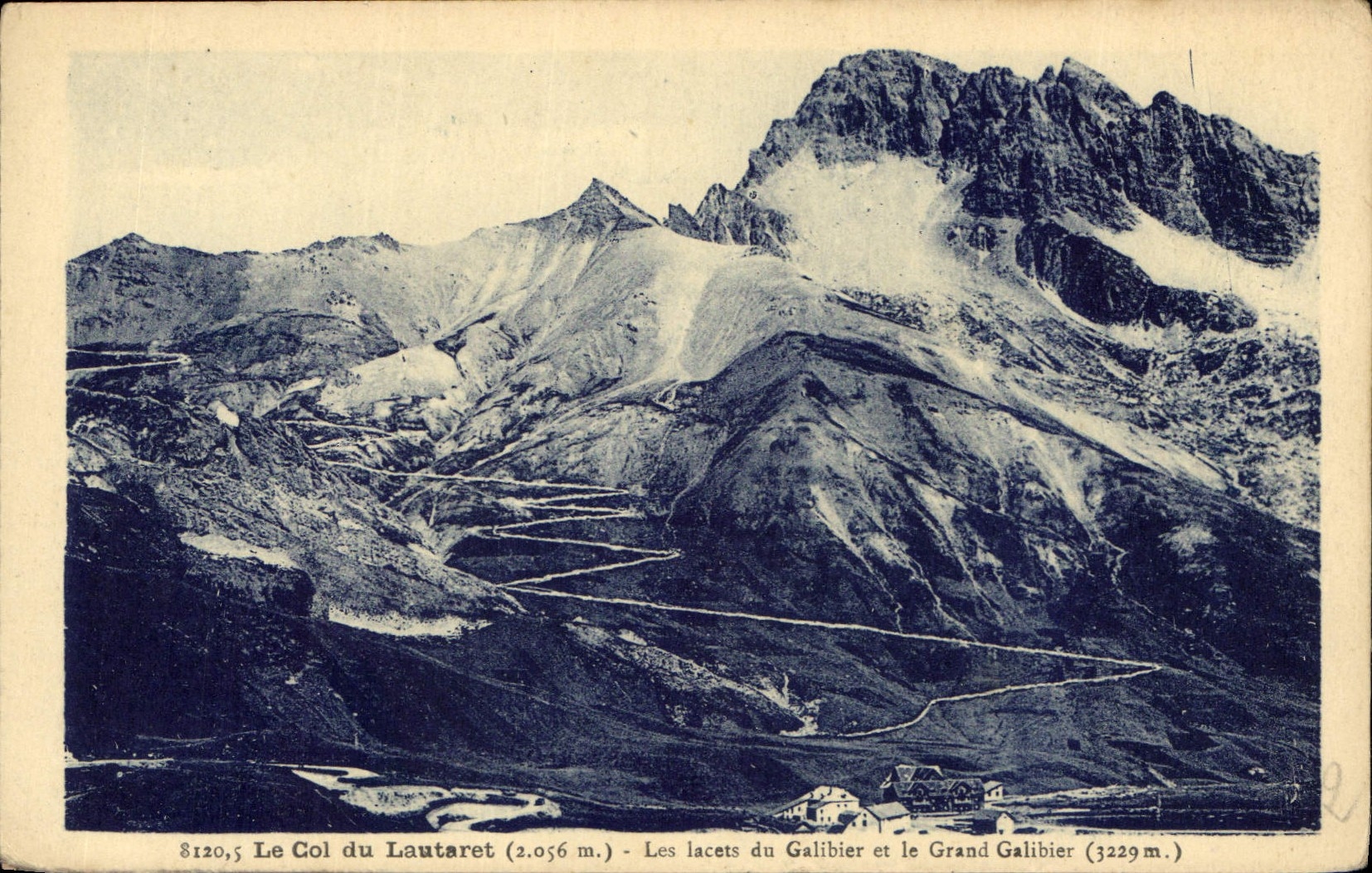 CPA Le Col Du Lautaret lacets du Galibier et le Grand Galibier