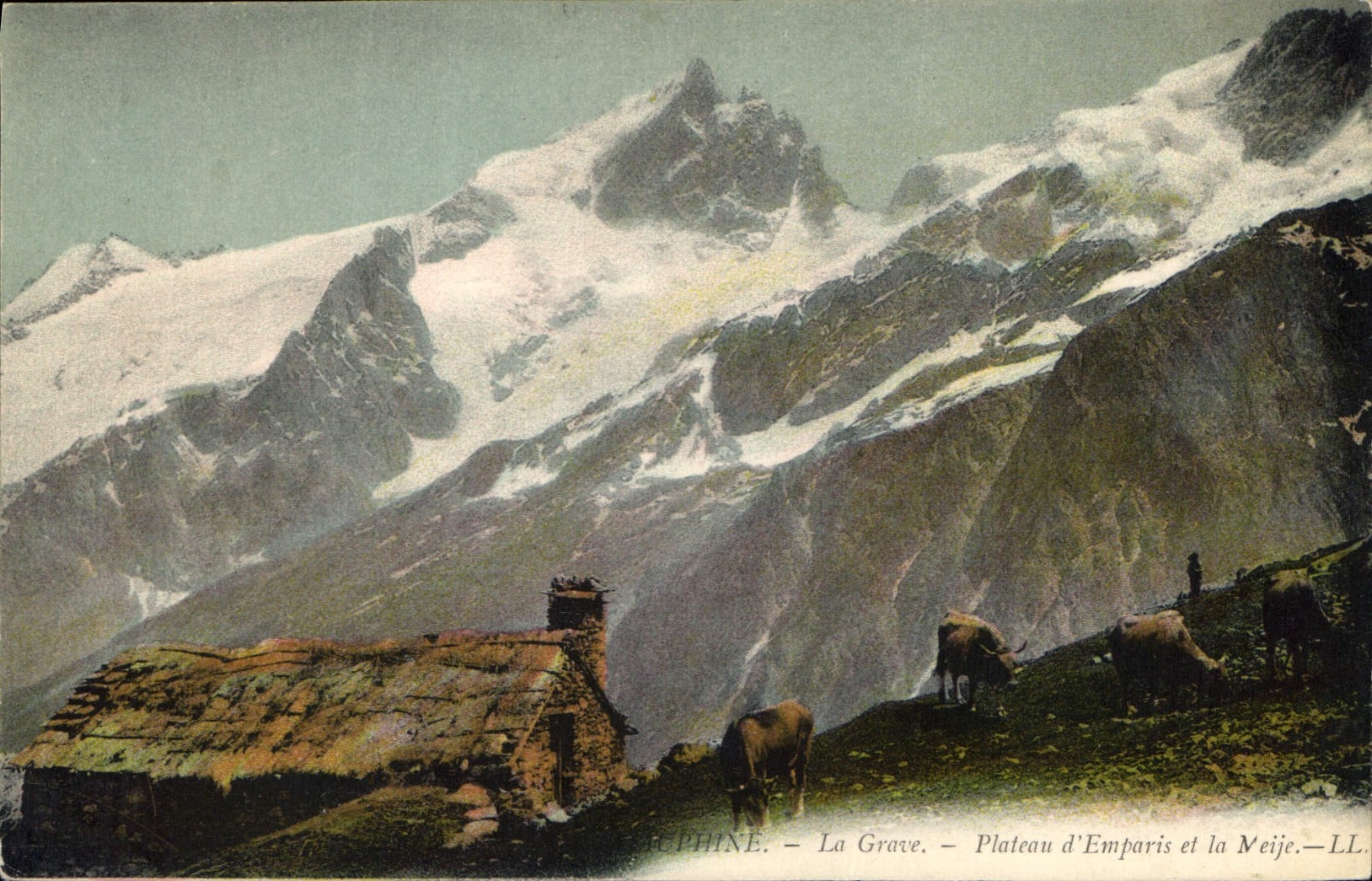 CPA Dauphine La Grave Palteau d'Emparis et la Meije