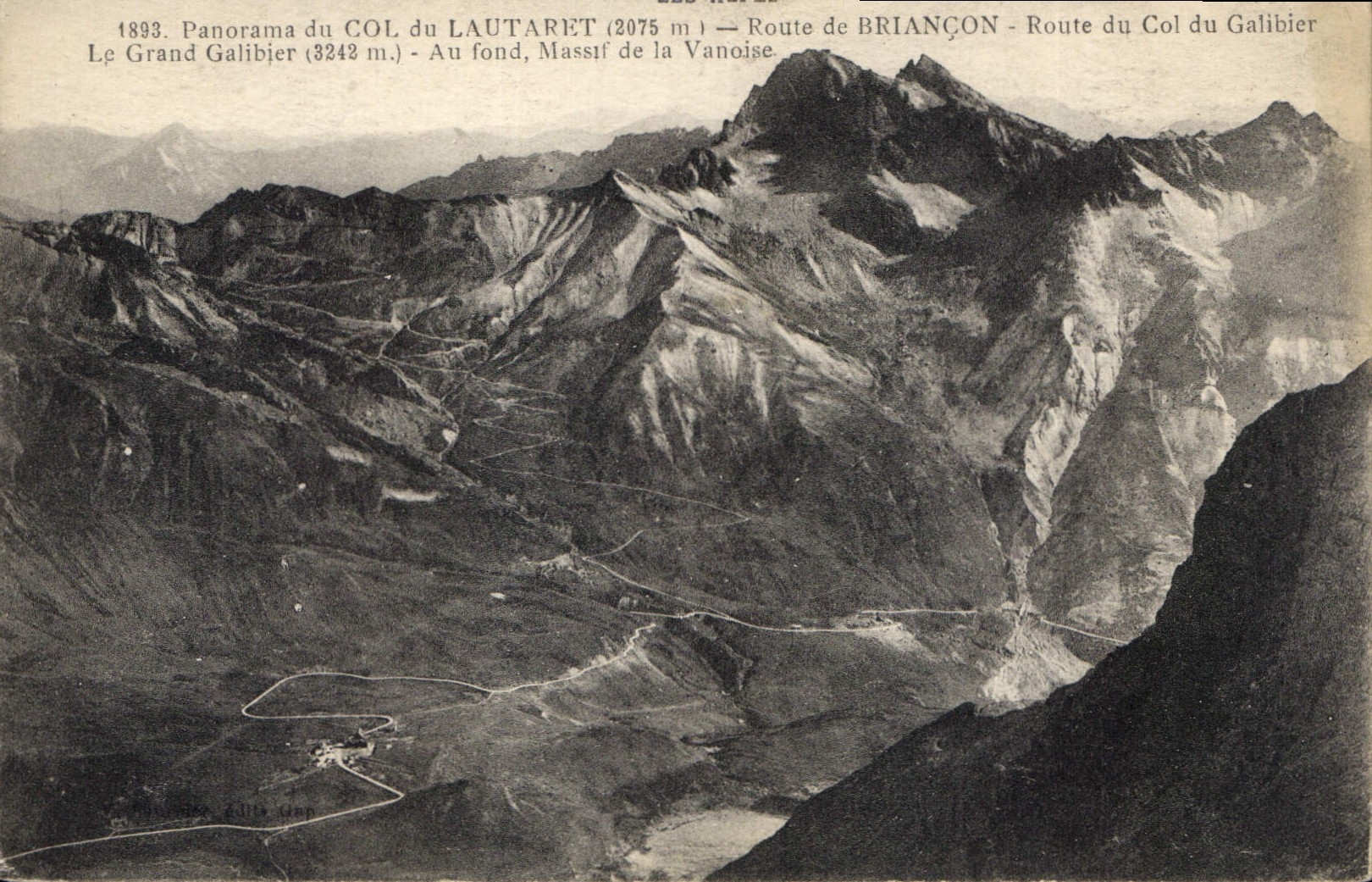 CPA Panorama du col du Lautaret Route de Briancon Route du col du Galibier Le Grand Galibier Au Fond