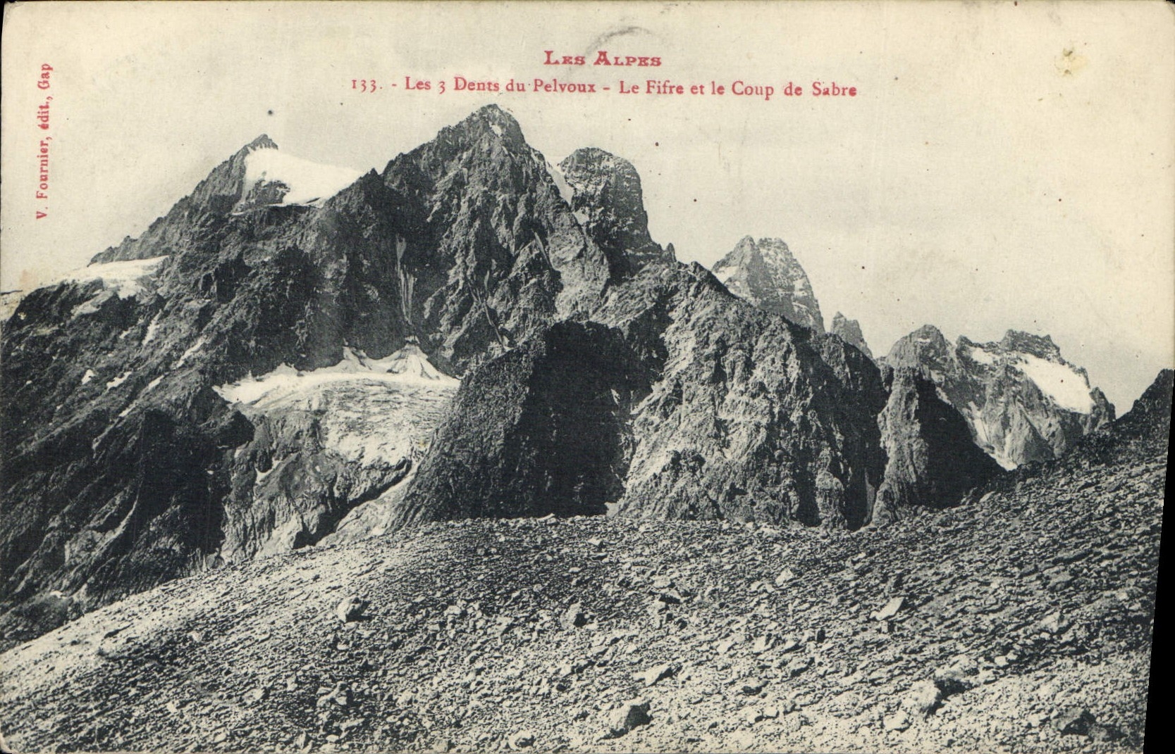 CPA Les Alpes Les Dents du Pelvoux Le Fitre et le Coup de Sabre 