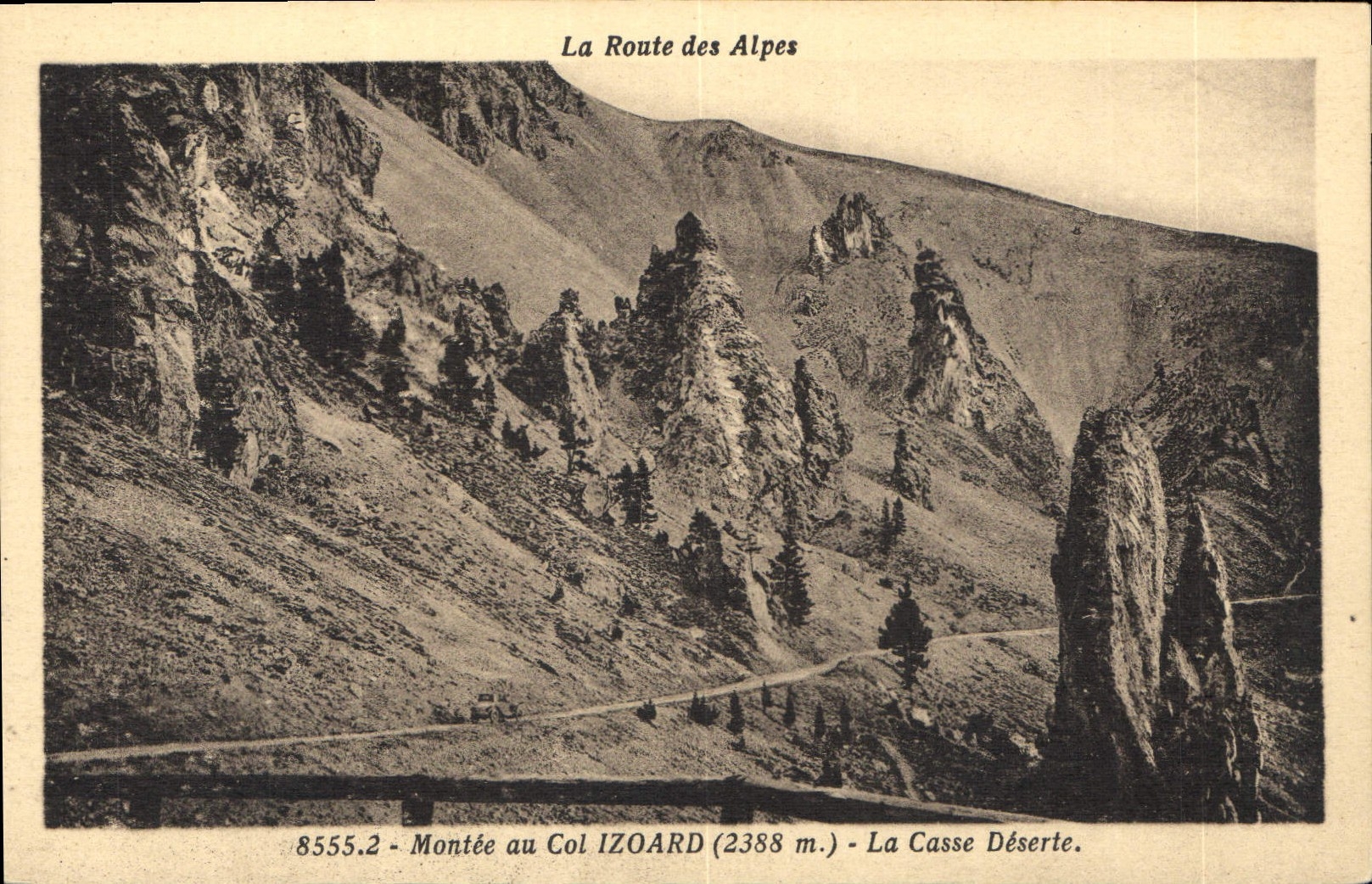 CPA La Route des Alpes Montee au Col Izoard 2388 m la Casse Deserte  