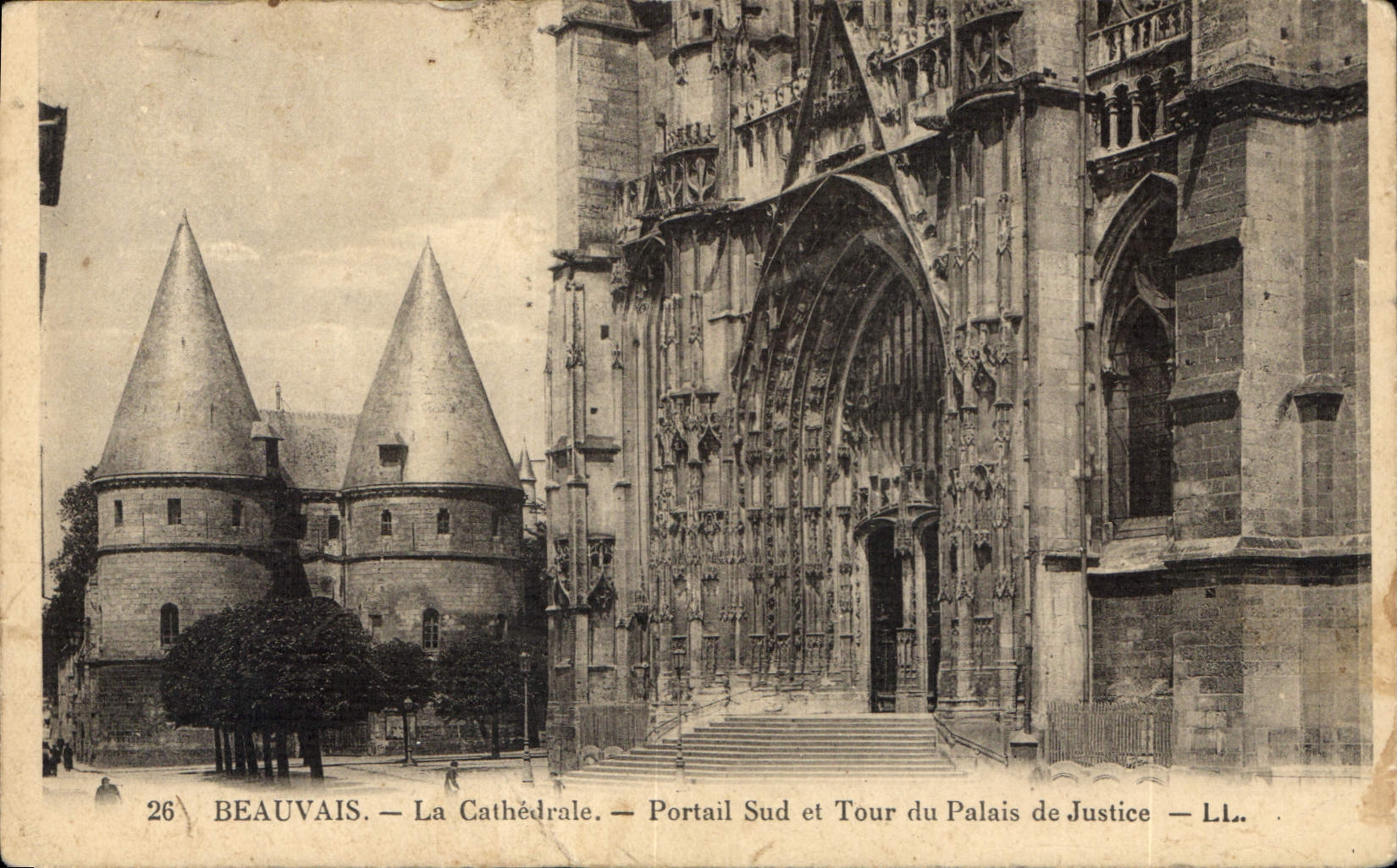 CPA Beauvais La Cathedrale portail sud et Tour du Palais de Justice 