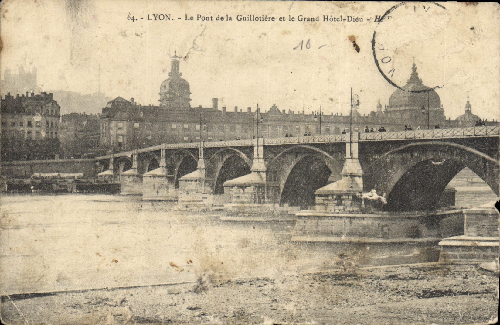 CPA Lyon le Pont de la Guillotiere et le Grand Hotel Dieu 