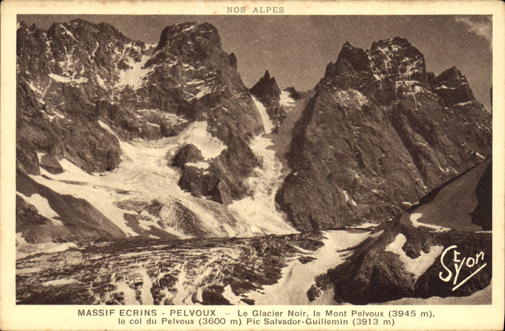 CPA Massif Ecrins Pelvoux Le Glacier Noir le Mont Pelvoux 3945 m Le Col du Pelvoux 3600 m Pic salvad