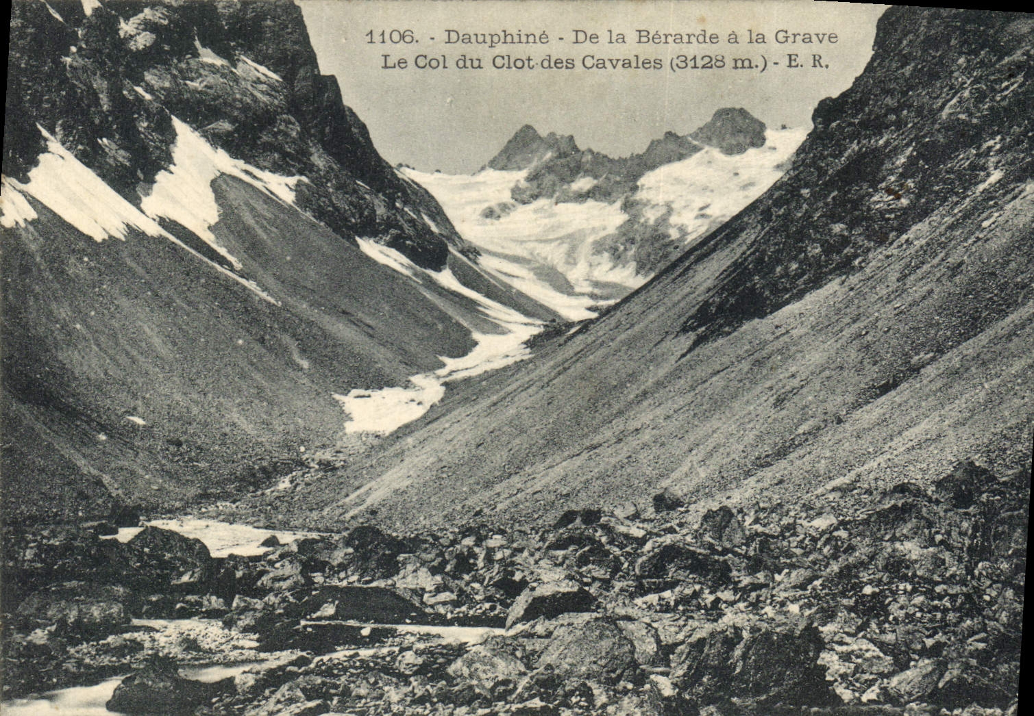 CPA Dauphine de la Berarde a la Grave le Col du Clot des Cavales 3128 m 