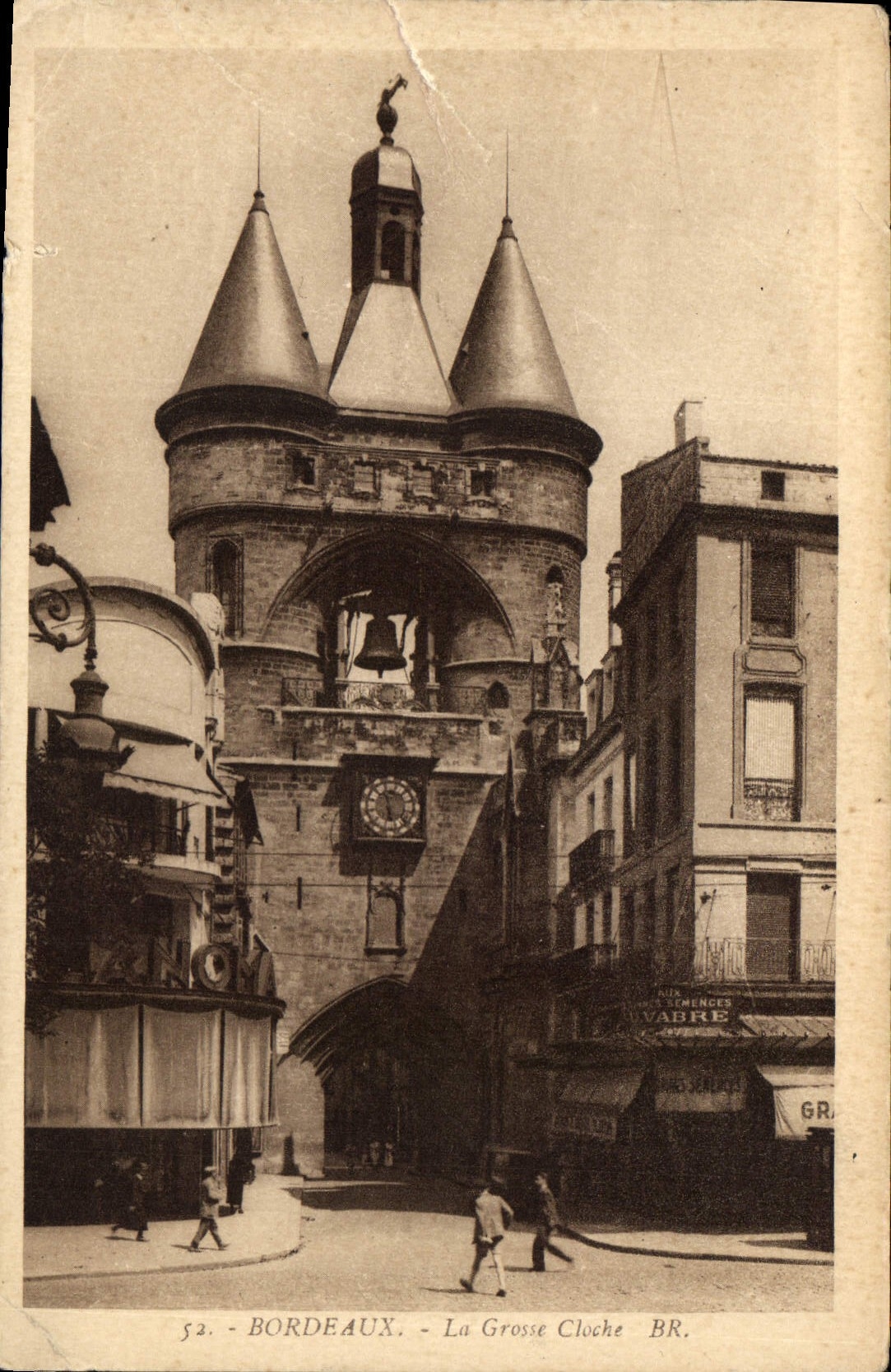 CPA Bordeaux Le Grosse Cloche