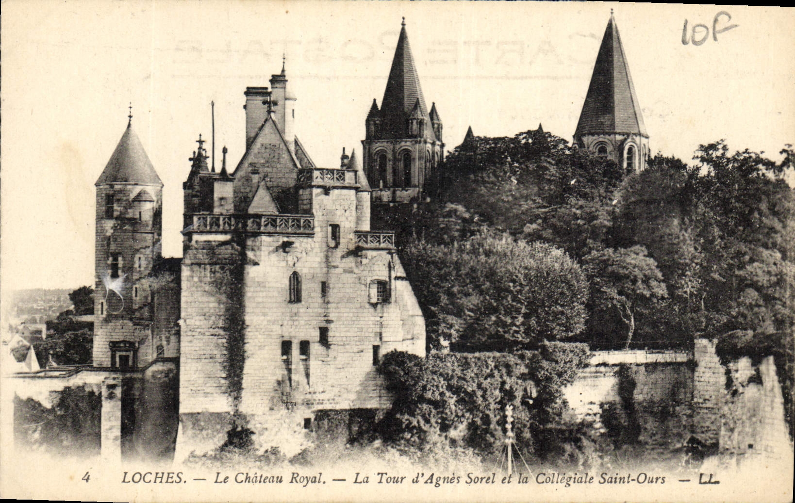 CPA Loches Le Chateau La Tour d'Agnes Sorel et la Collegiate Saint Ours 
