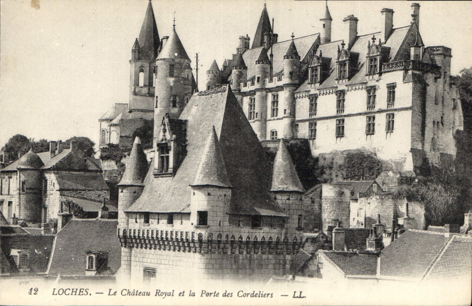 CPA Loches Le Chateau et le Porte des Cordeliers