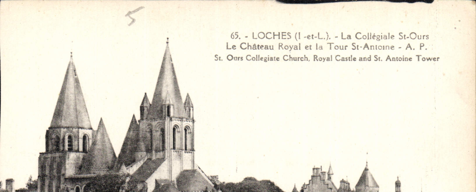 CPA Loches La Collegiate St Ours Le Chateau Royal et la Tour St Antoine 