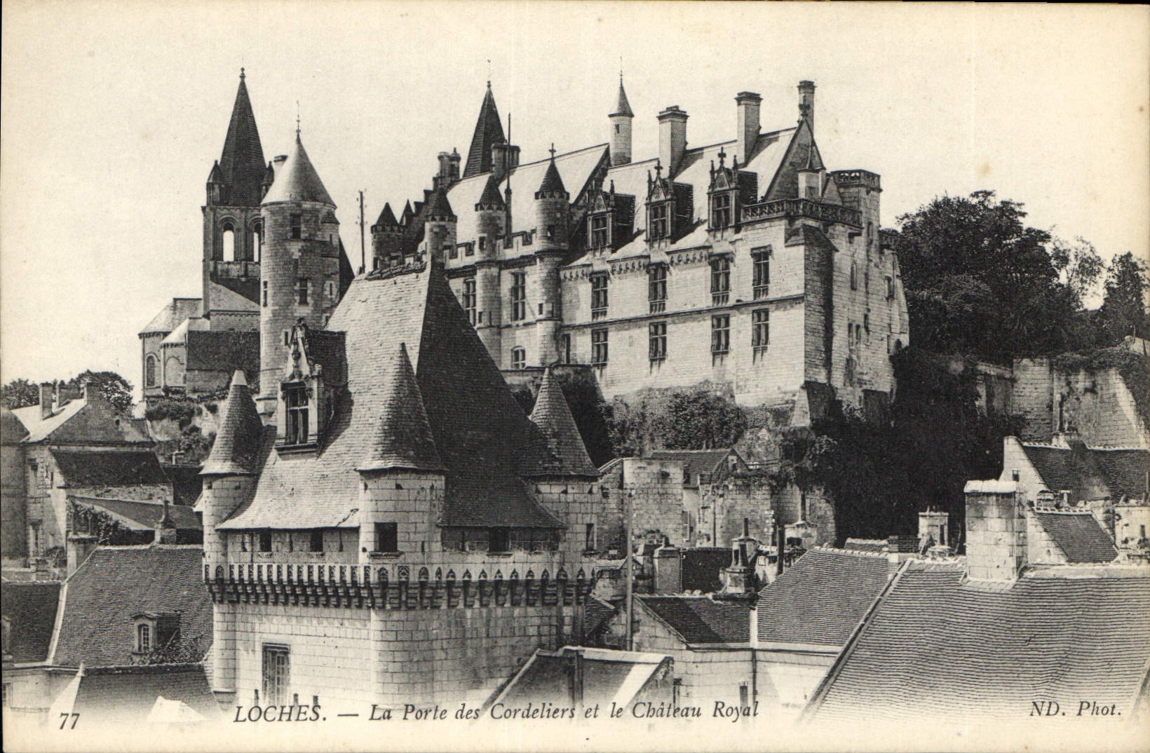 CPA Loches La Porte des Cordeliers le Chateau Royal 