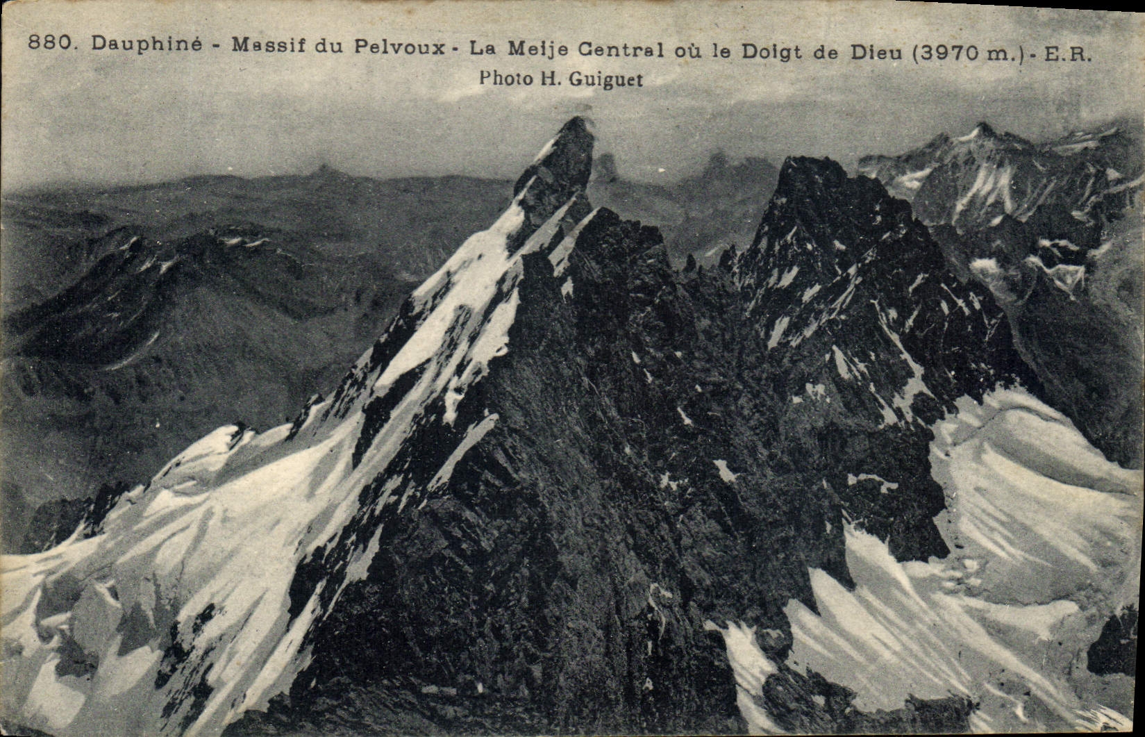 CPA Dauphine Massif du Pelvoux la Meije central ou le Doigt de Dieu photo H Guiguet