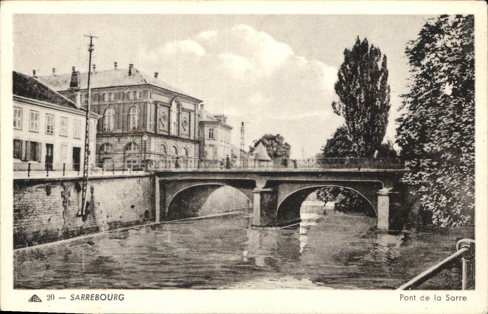 CPA Sarrebourg Pont de la Sarre 