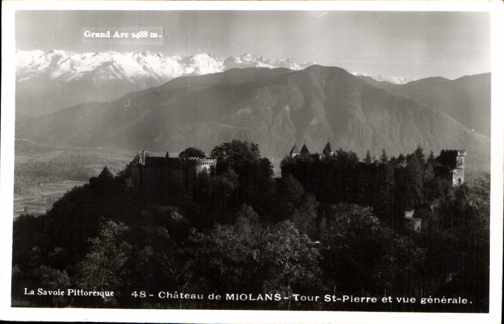 CPA La Savoie Pittoresque Chateau de Miolans Tour St Pierre et vue generale