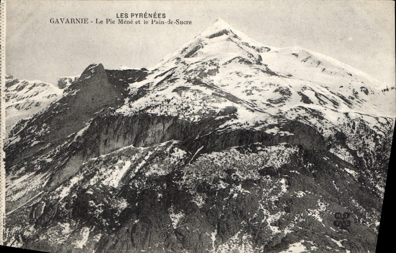 CPA Les Pyrenees Gavarnie le Pic Mene et le Pain de Sucre 