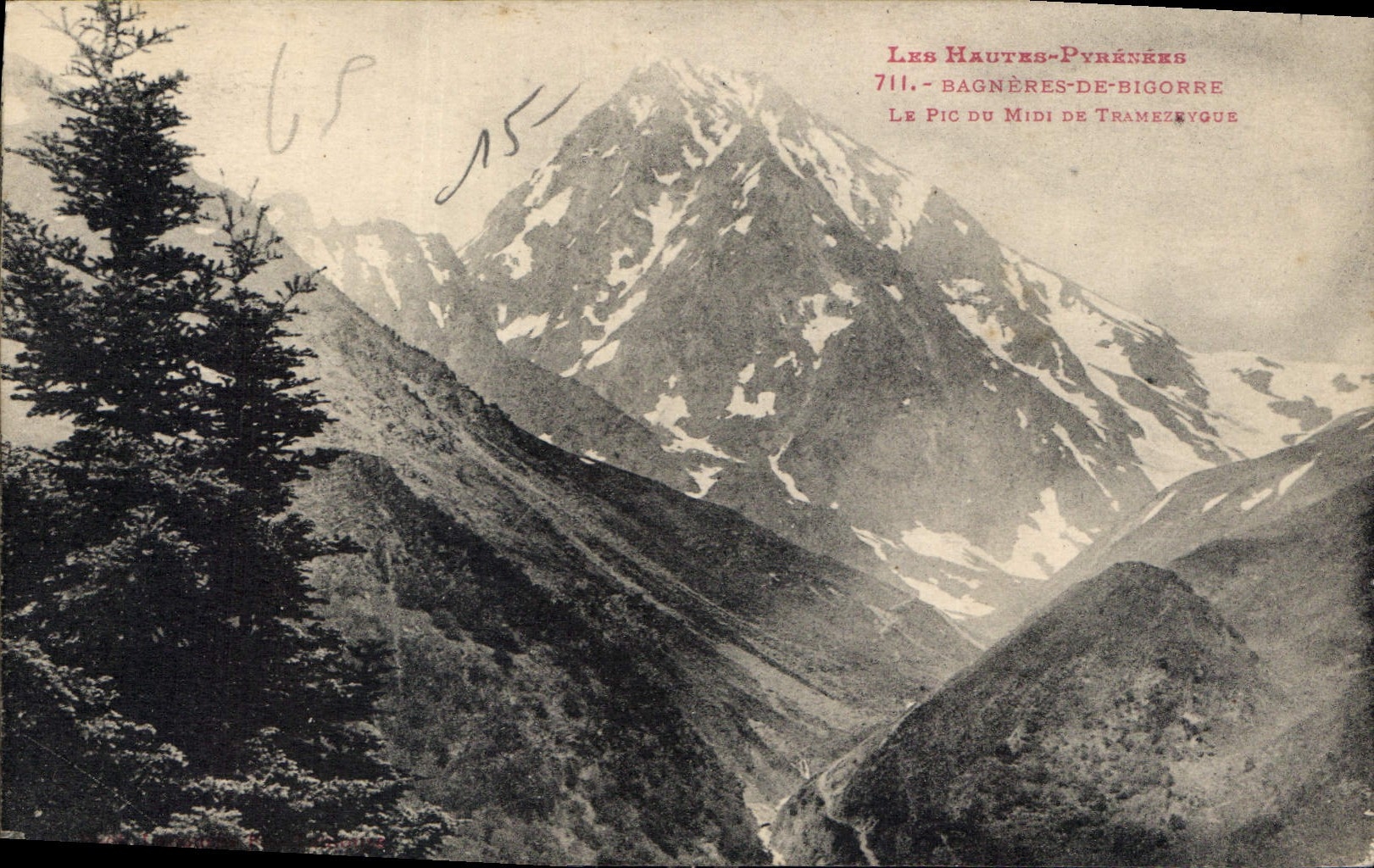 CPA Les Hautes Pyrenees Bagneres de Bigorre le Pic du Midi de