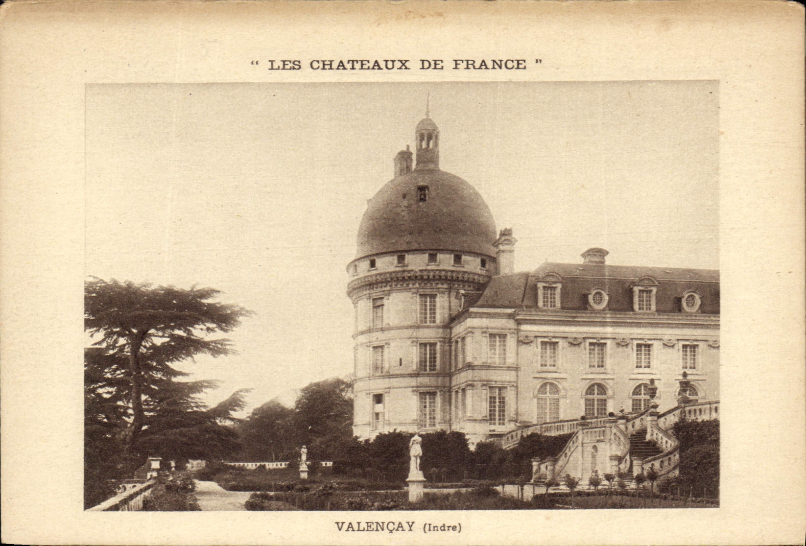 CPA Les Chateaux de France Valencay Indre
