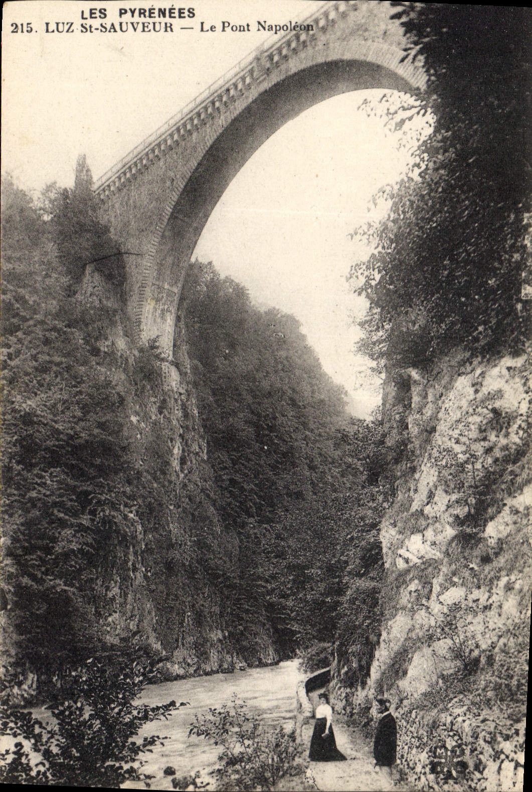 CPA Les Pyrenees Luz St Sauveur Le Pont Napoleon 