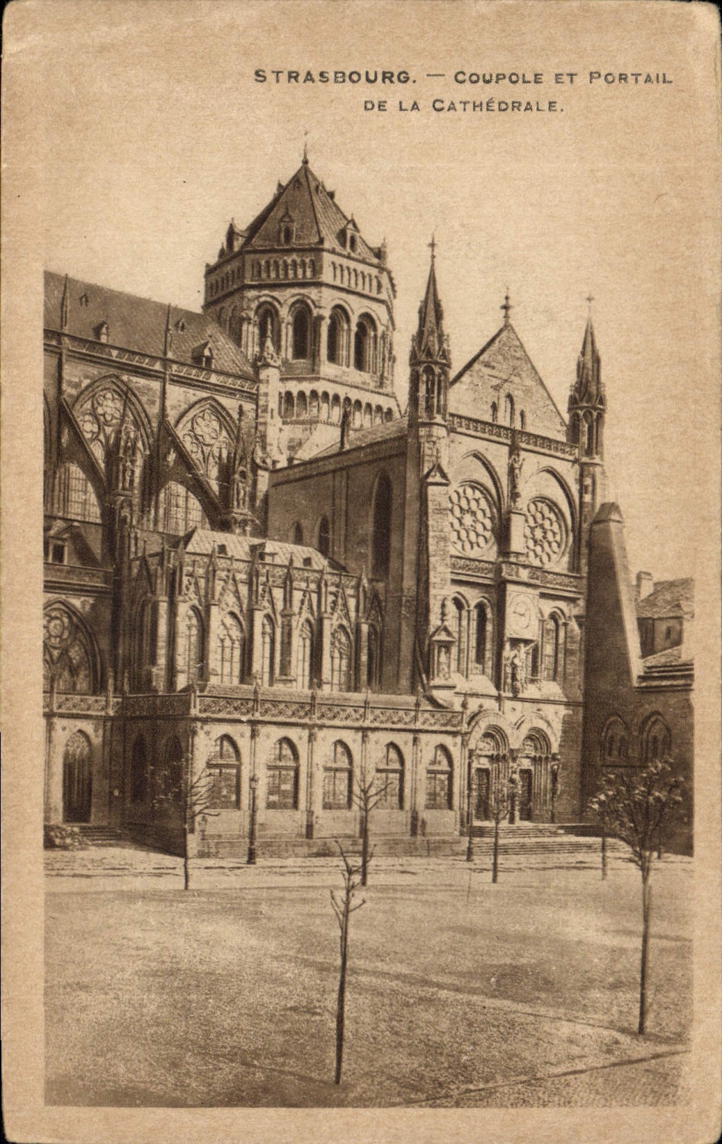 CPA Strasbourg Coupole et Portail de la Cathedrale 