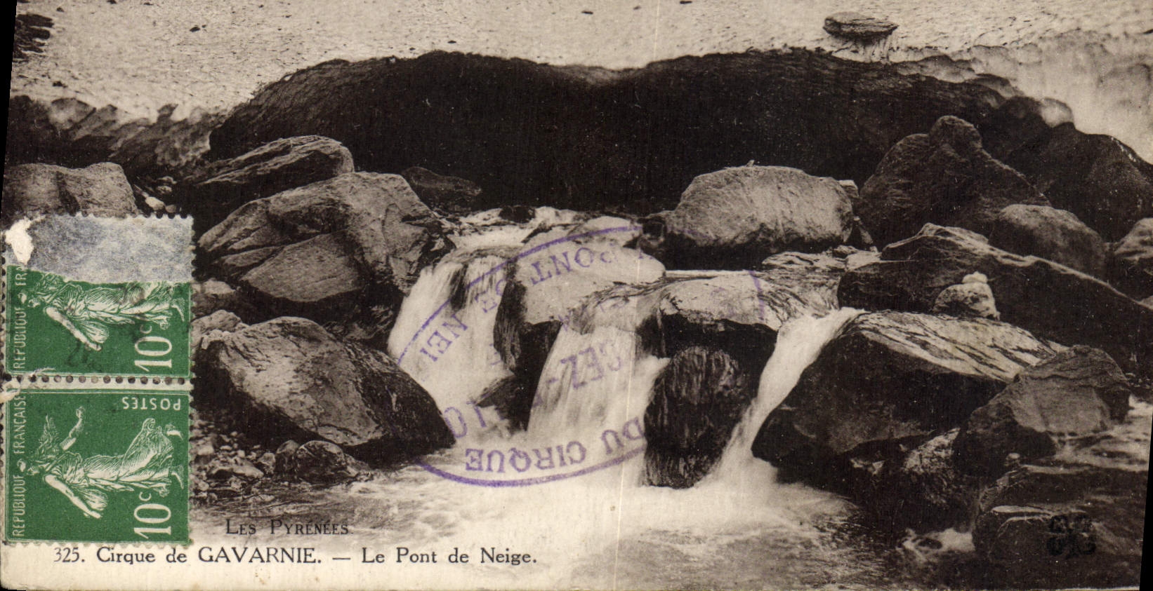 CPA Cirque de Gavarnie Le Pont de Neige 