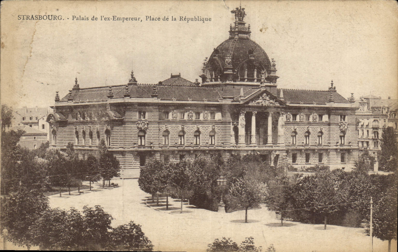 CPA Strasbourg Palais de l'ex Empereur Place de la Repubique 