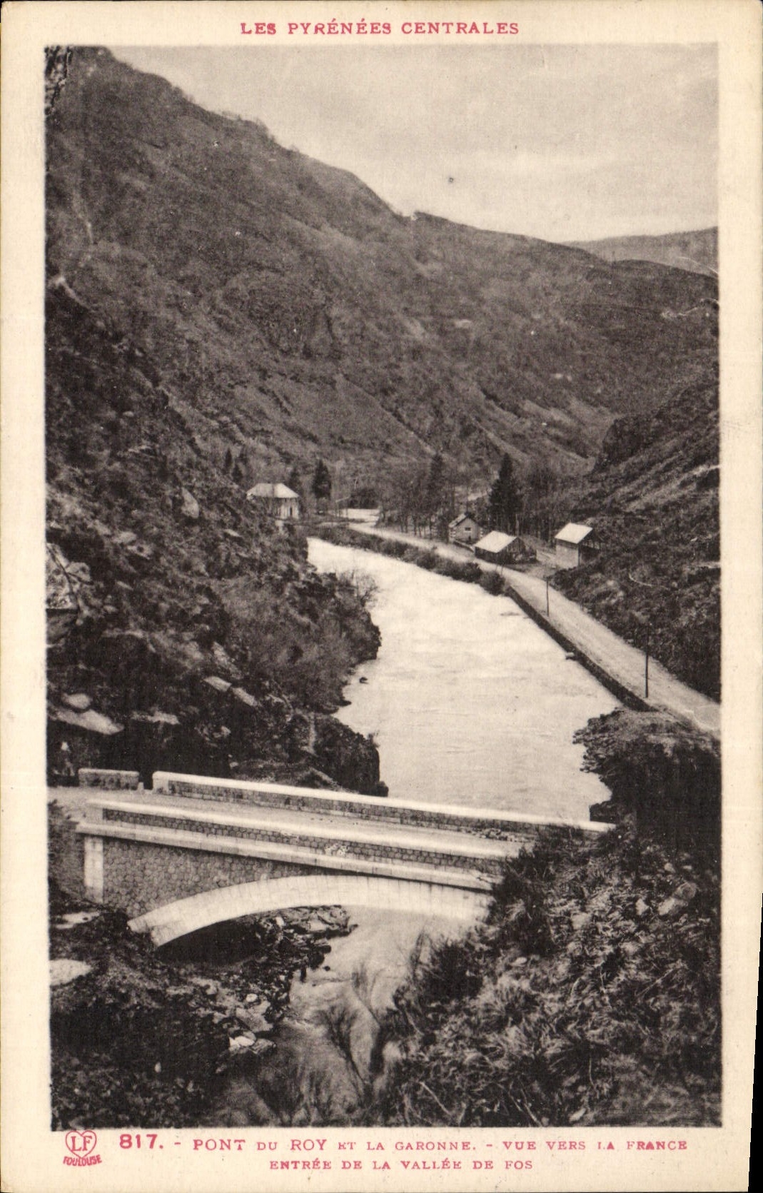 CPA Pont du Poy et la Garonne vue vers la France entree de la Valle de