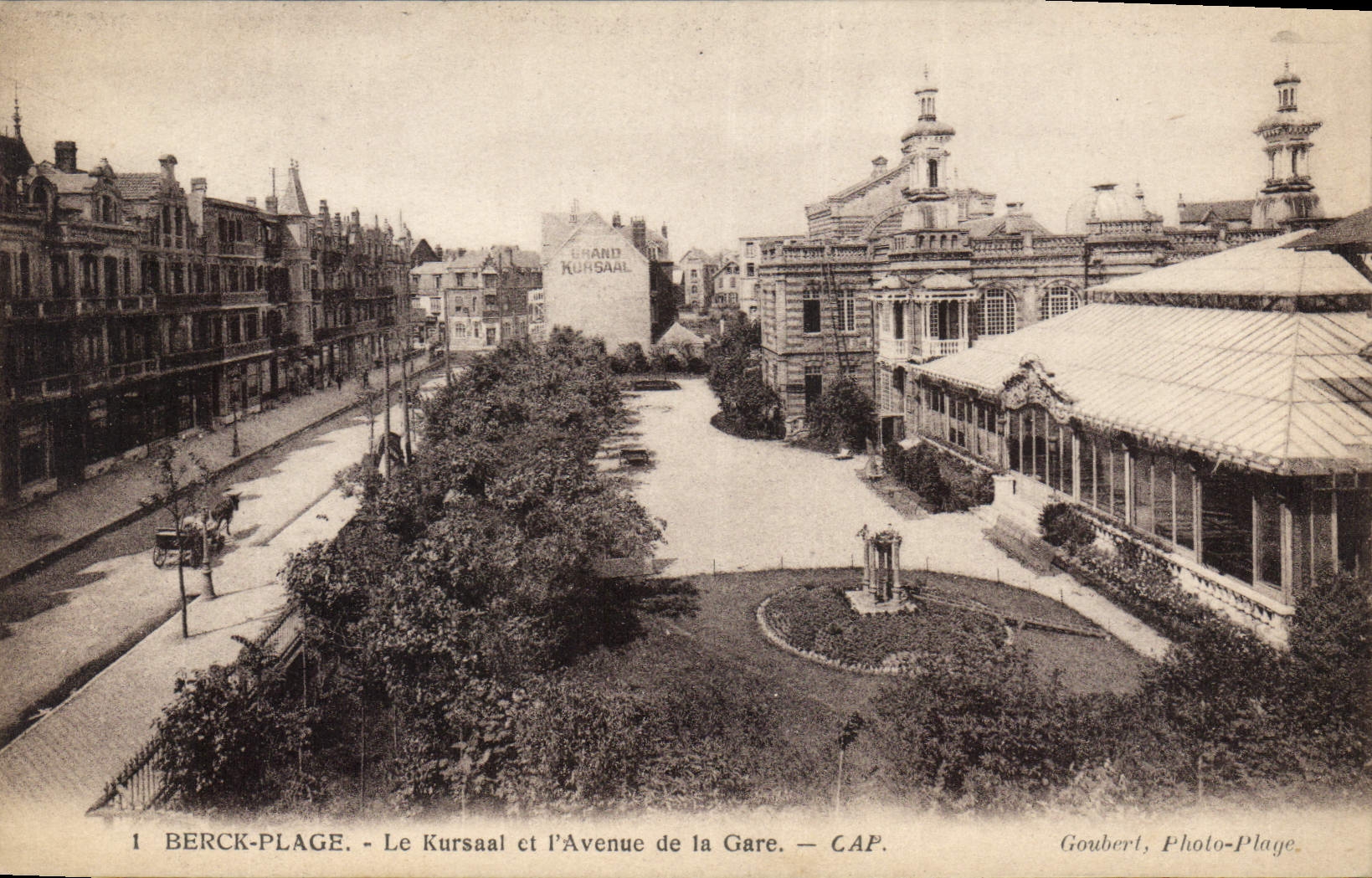 CPA Berck Plage le Kursaal et l'Avennue de la Gare 