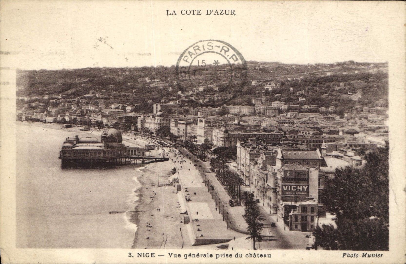 CPA La Cote d'Azur Nice vue generale prise du Chateau 