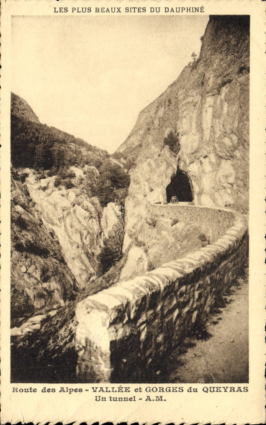 CPA Les Plus Beaux Sites du Dauphine Route des Alpes Vallee et Gorges du Queyras Un tunnel