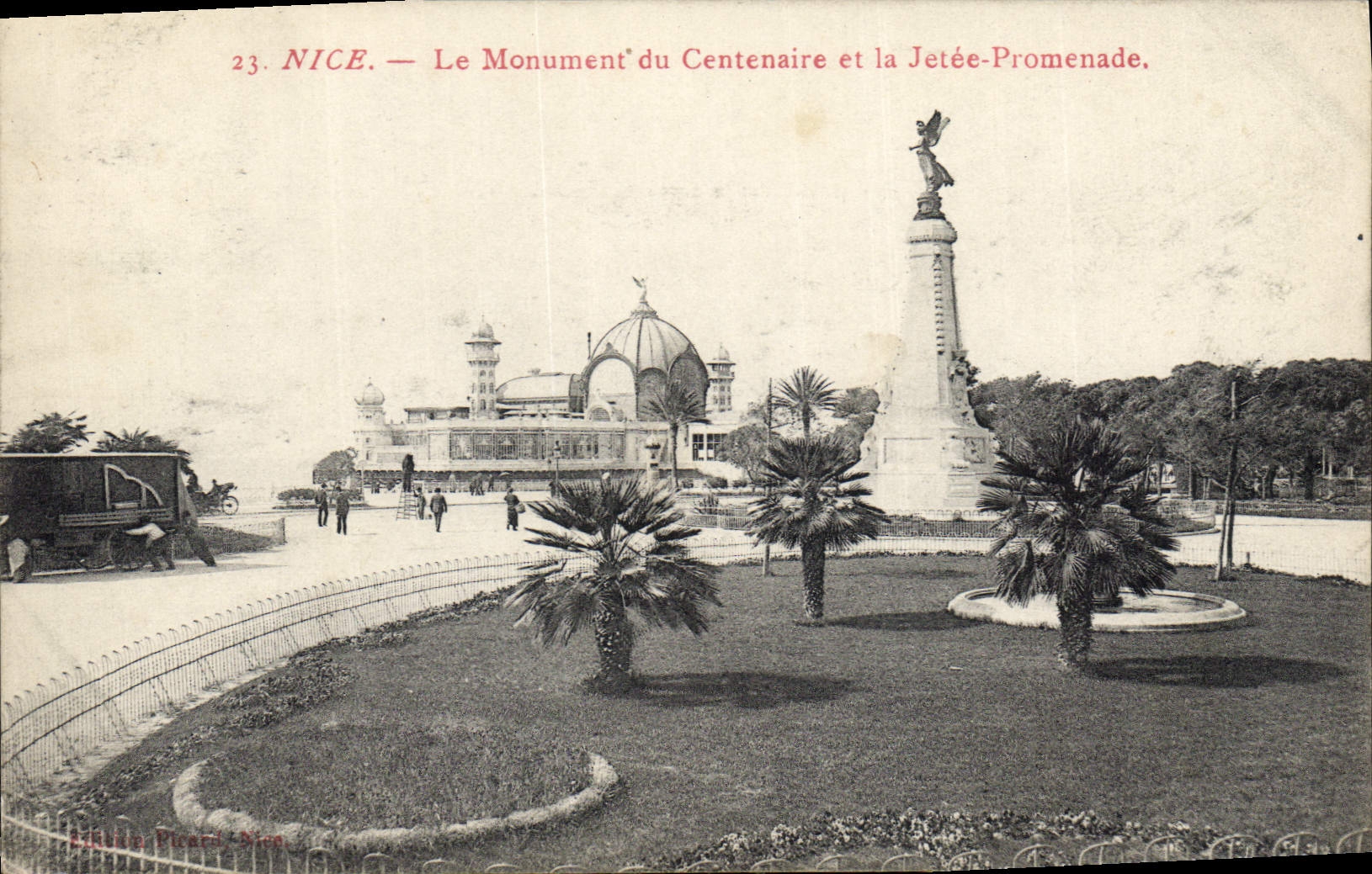 CPA Nice le Monument du Centenaire et la Jetee Promenade