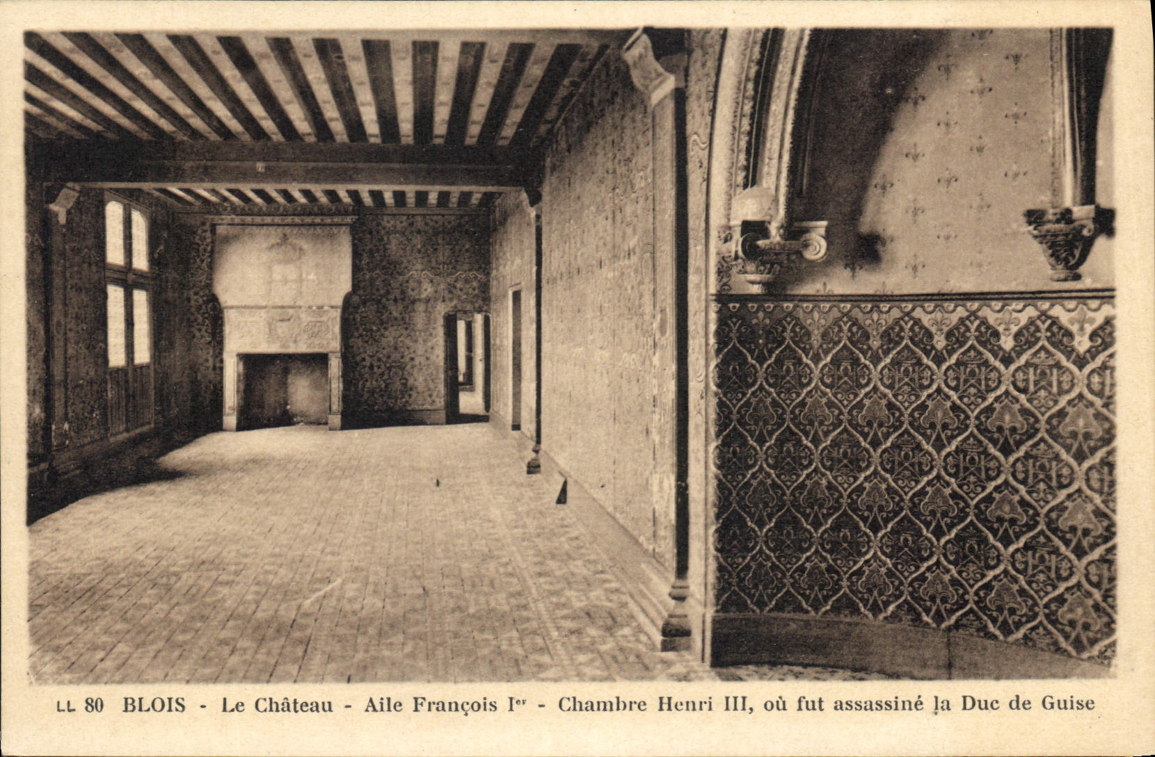 CPA Blois Le Chateau Aile Francois Ier Chambre Henri III ou fut assassine la Due de Guise