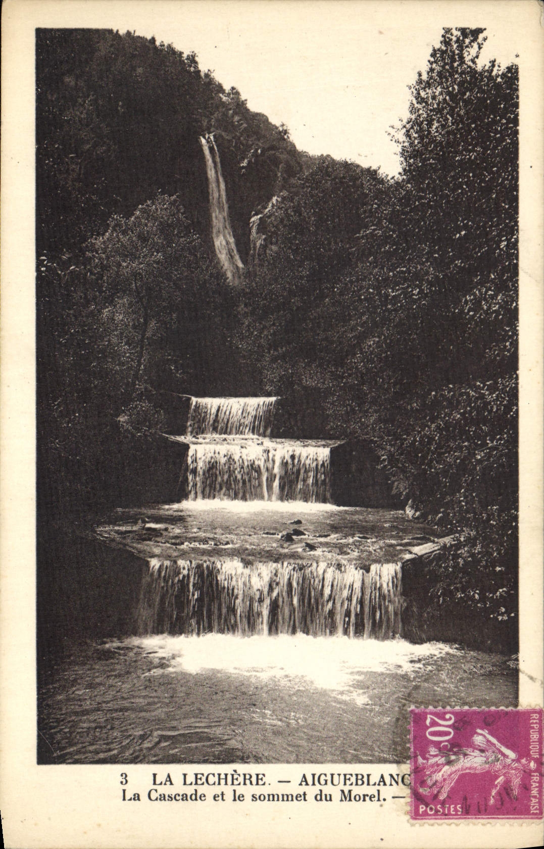 CPA La Lechere La Cascade et le sommet du Morel