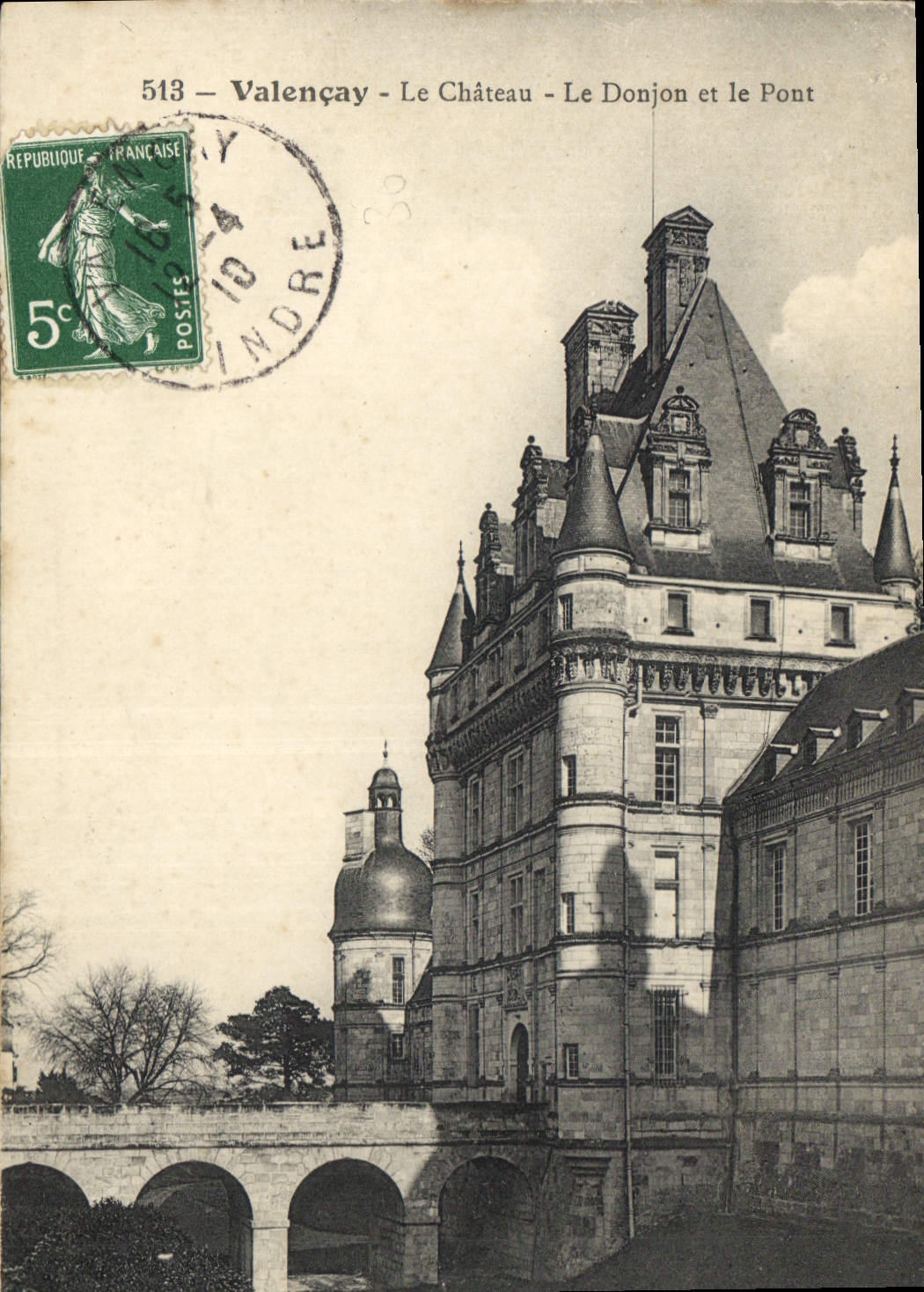 CPA Valencay Le Chateau Le Donjon et le Pont 