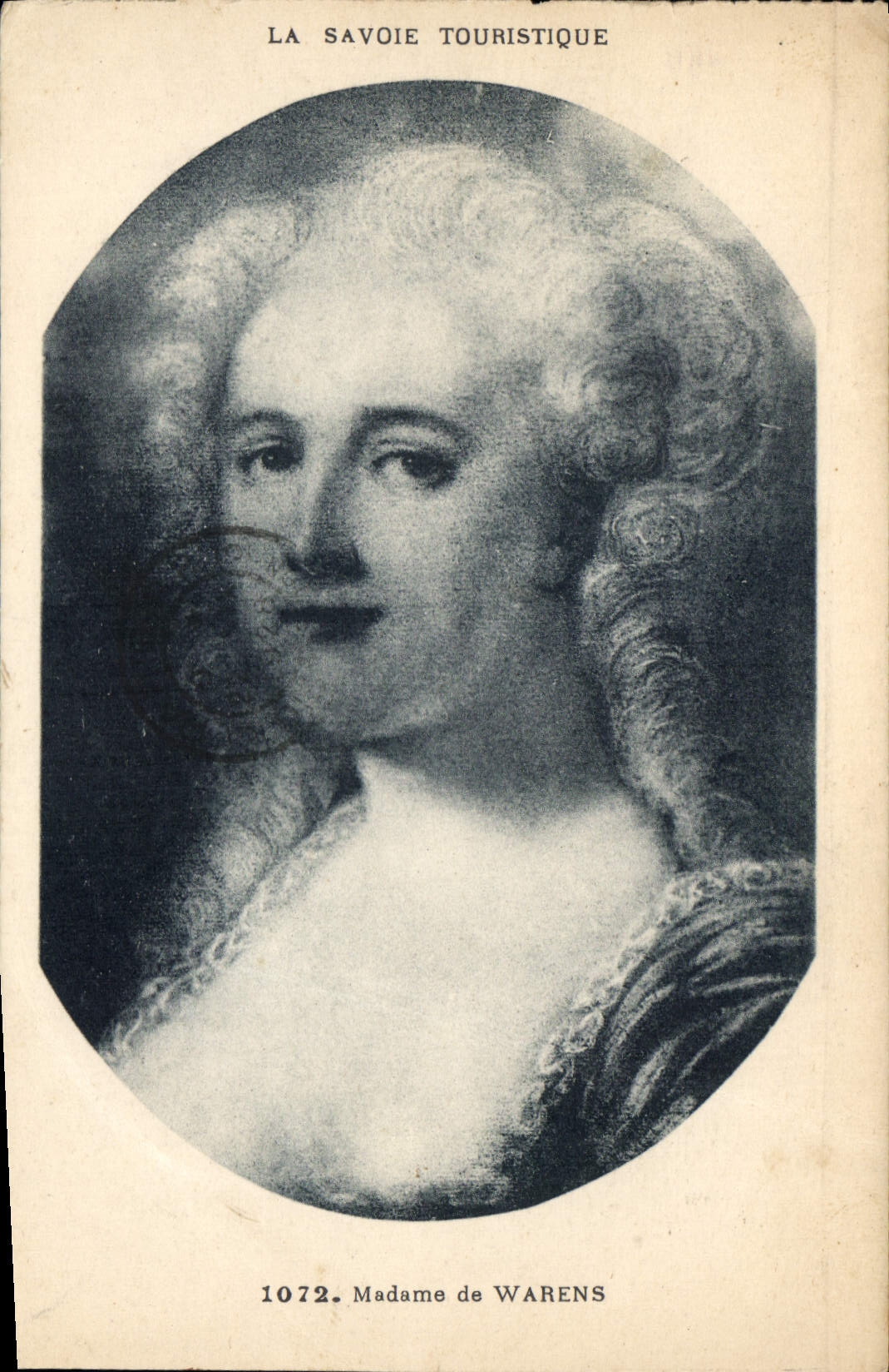 CPA La Savoie Touristique Madame de Warens