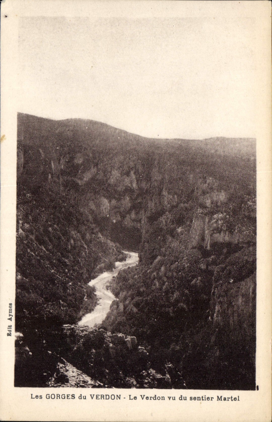 CPA Les Gorges du Verdon Le Verdon vu du sentier Martel
