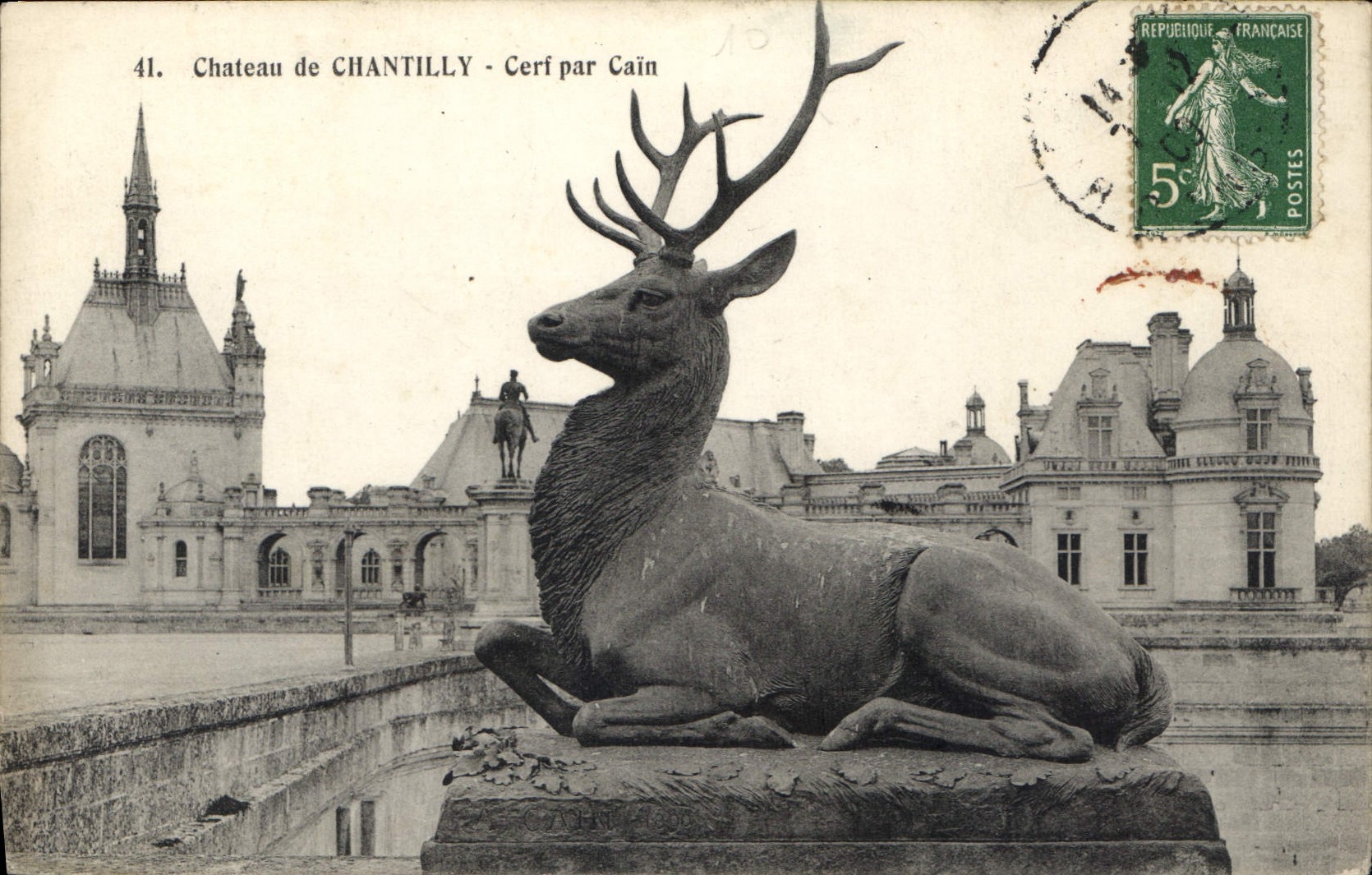 CPA Chateau de Chantilly Cerf par Cain