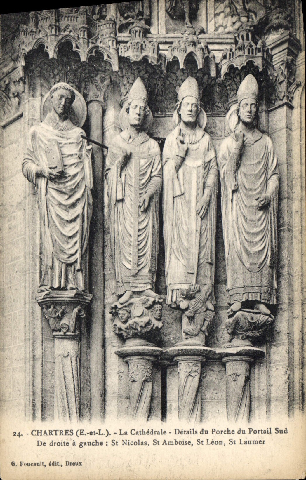 CPA Chartres E et L la Cathedrale Details du Porche du Portail Sud de droite a gauche St Nicolas St 