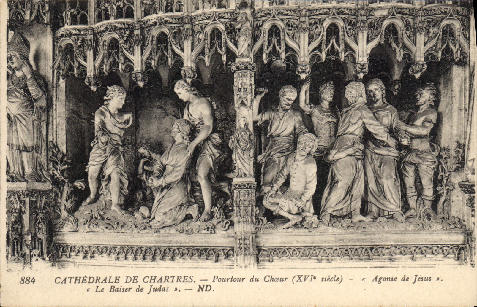 CPA Cathedrale de Chartres Pourtour du Choeur XVI siecle Agonie de Jesus le Baiser de Judas