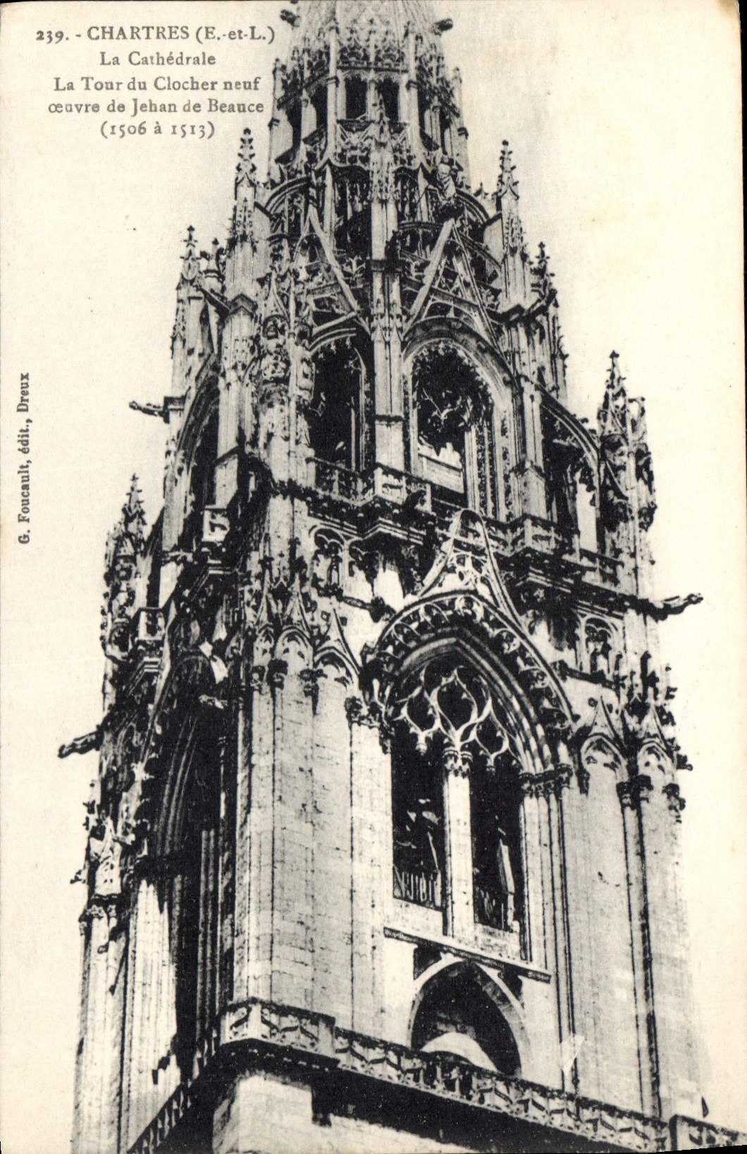 CPA Chartres E et L la Cathedrale la Tour du Clocher neuf oeuvre de Jean de Beance 1506 a 1513 