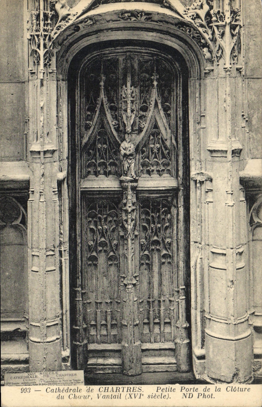 CPA Cathedrale de Chartres Petite Porte de la Cloture du Choeur Vantail XVI siecle 