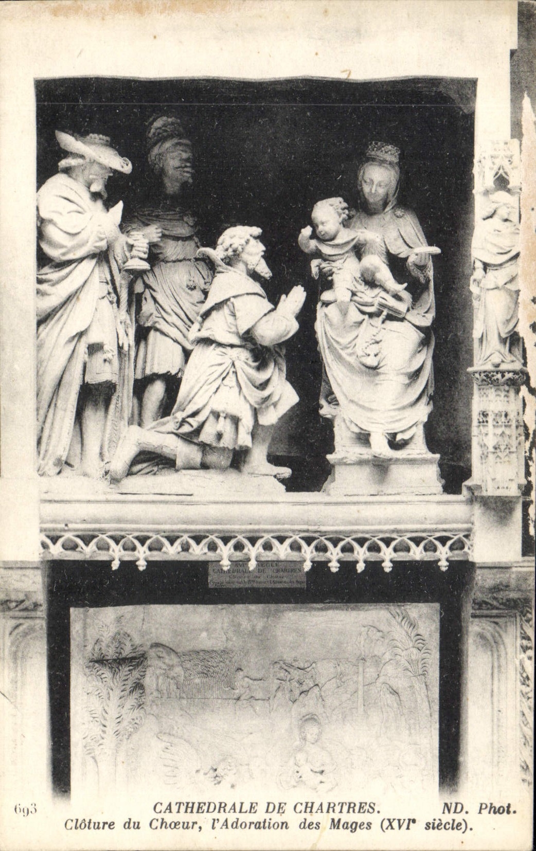 CPA Cathedrale de Chartres Cloture du Choeur l'Adoration des Mages XVI siecle 