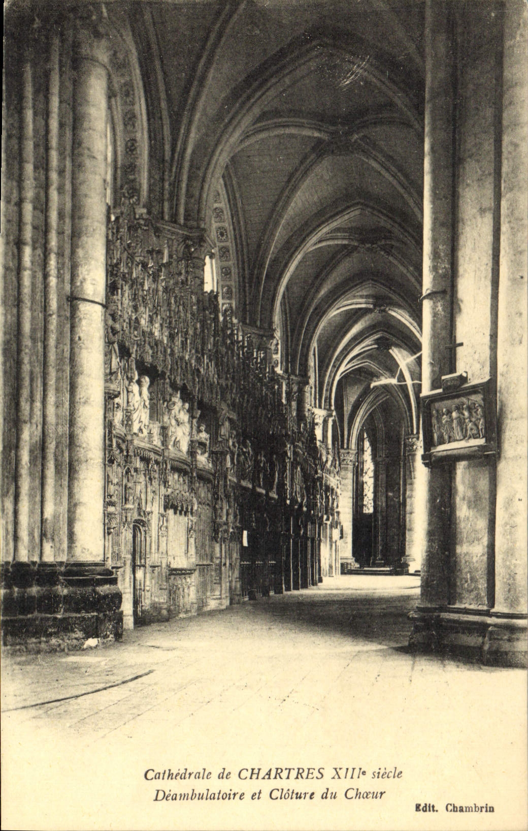 CPA Cathedrale de Chartres XIII siecle Deambulatoire et Cloture du Choeur 