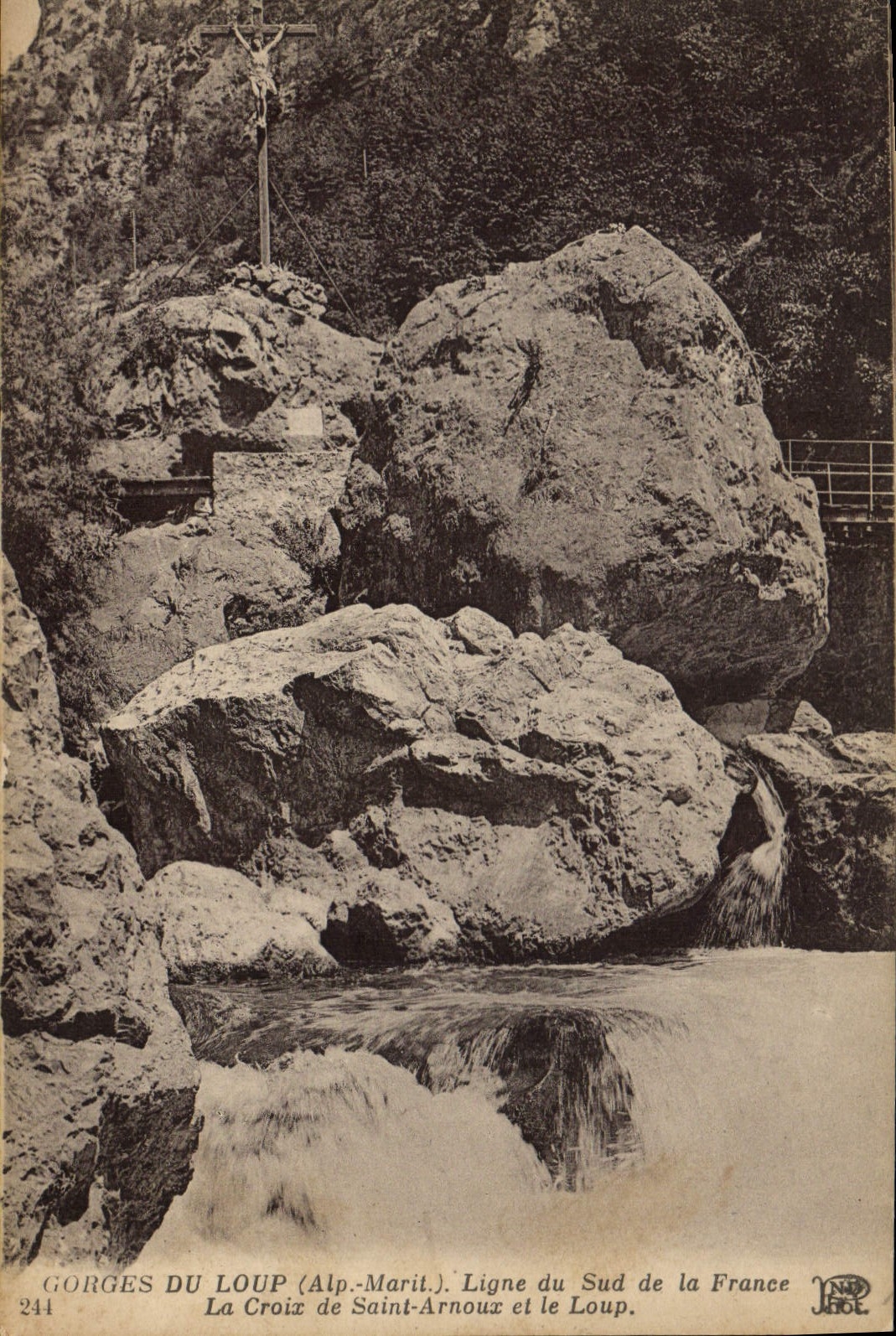 CPA Gorges du Loup Alp Marit Ligne du Sud de la France la Croix de Sainte Arnoux et le Loup 
