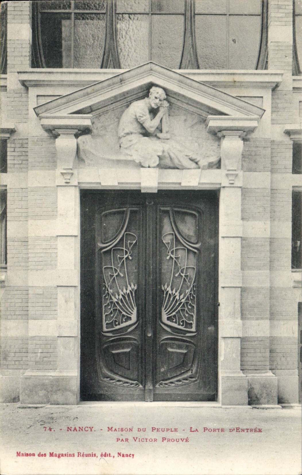 CPA Nancy Maison du Peuple la Porte d'Entree par Victor Prouve 