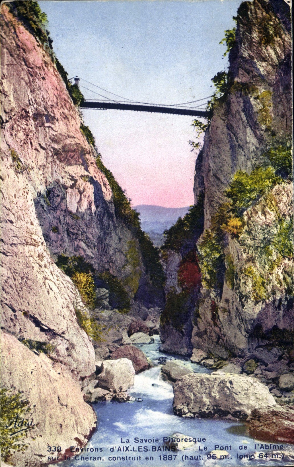 CPA La Savoie Pittoresque Environs d'Aix les Bains le Pont de l'Abime sur le Cheran construit en 188