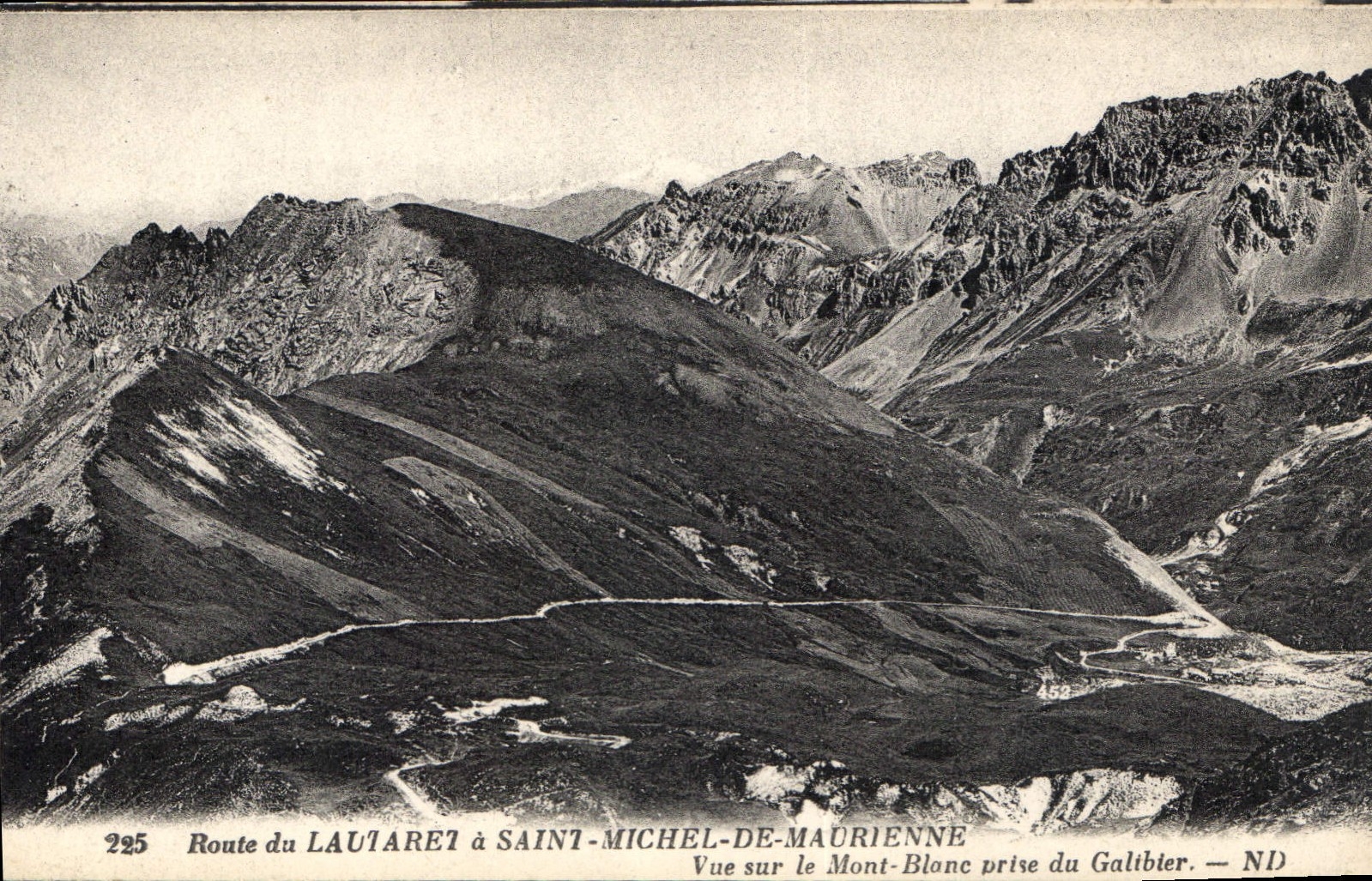 CPA Route du Lautaret a Saint Michel de Madrienne vue sur le Mont Blanc prise du Galibier 