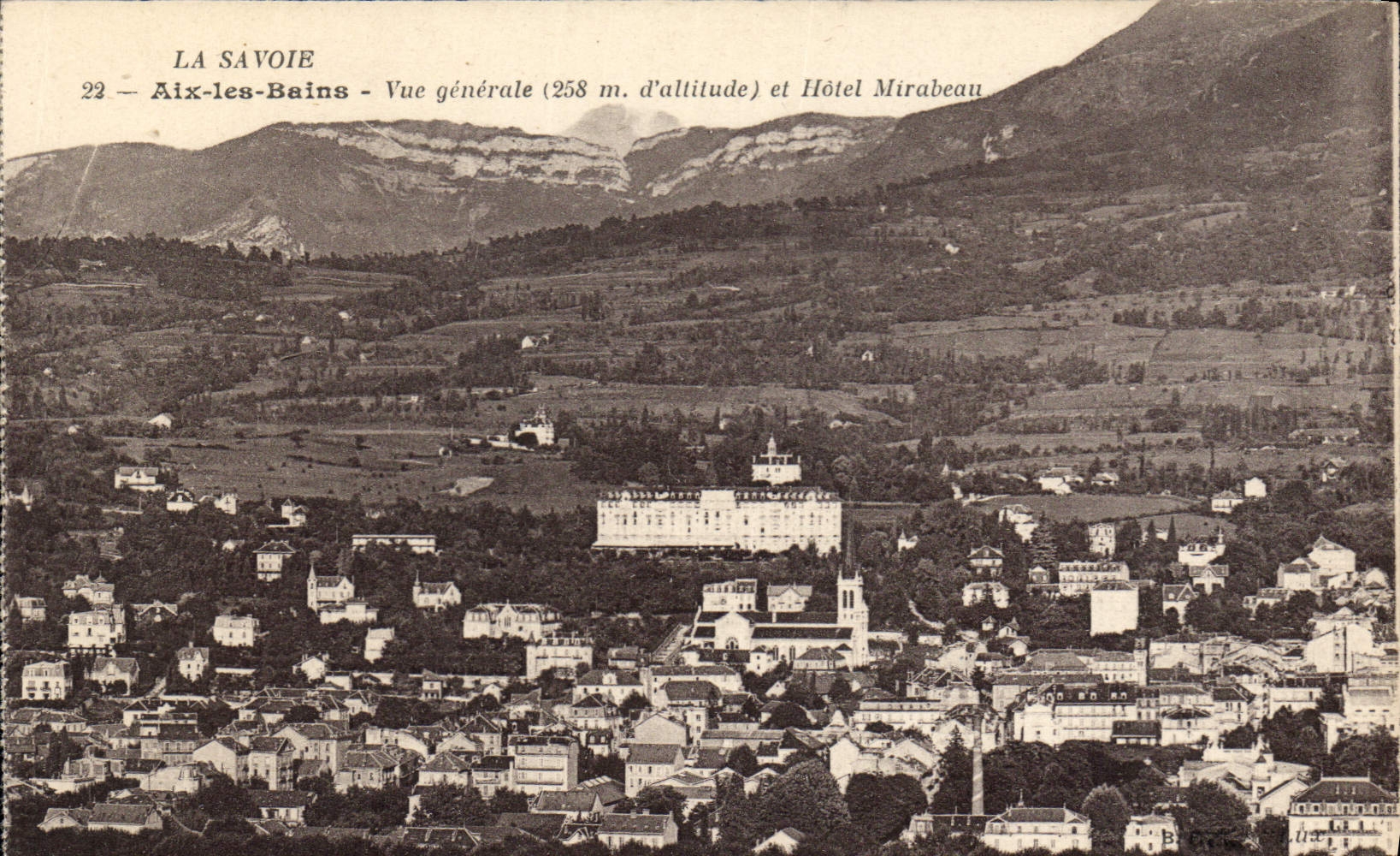 CPA La Savoie Aix les Bains vue generale et Hotel Mirabeau 