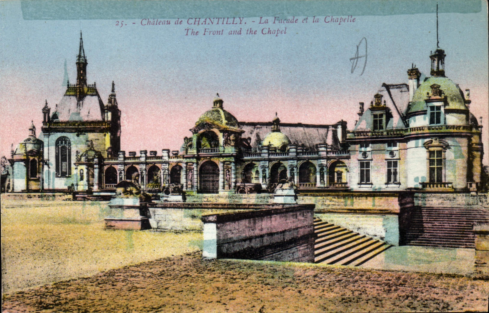 CPA Chateau de Chantilly la Facade et la Chapelle 