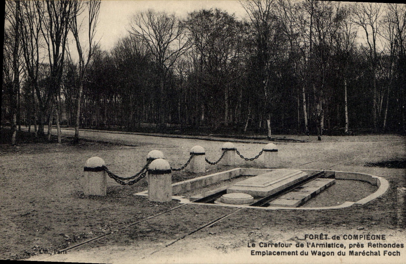 CPA Foret de Compiegne le Carrefour de l'Armistice pres Rethondes Emplacement du Wagon du Marechal F