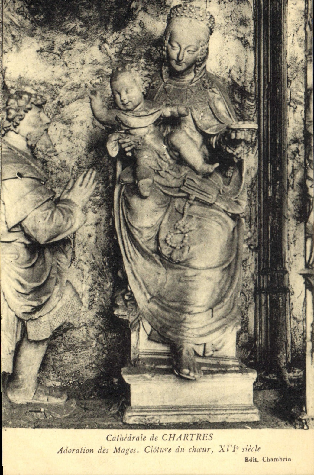 CPA Cathedrale de Chartres Adoration des Mages cloiture du Choeur XVI siecle 
